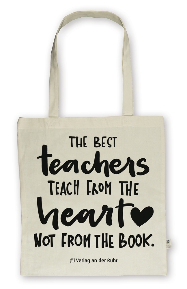 Baumwolltasche für Lehrer und Lehrerinnen - Edition "The best teachers teach from the heart, not from the book." main product photo