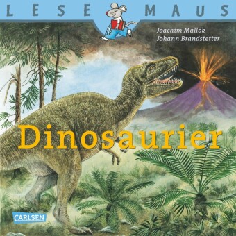 LESEMAUS 95: Dinosaurier