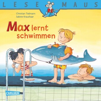 LESEMAUS 52: Max lernt schwimmen