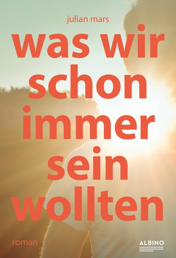 Was wir schon immer sein wollten main product photo