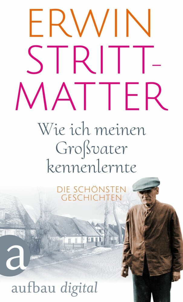 Wie ich meinen Großvater kennenlernte main product photo
