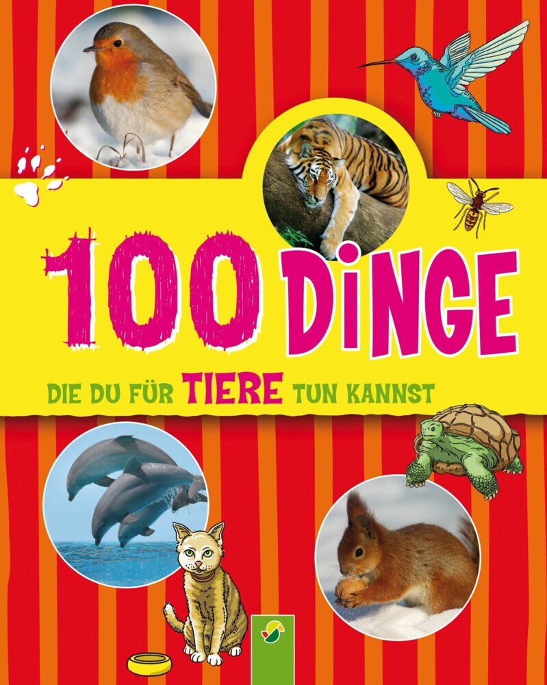 100 Dinge, die du für Tiere tun kannst main product photo