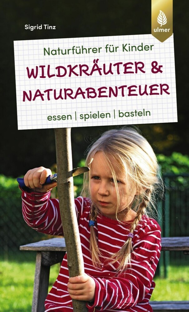 Naturführer für Kinder: Wildkräuter und Naturabenteuer main product photo