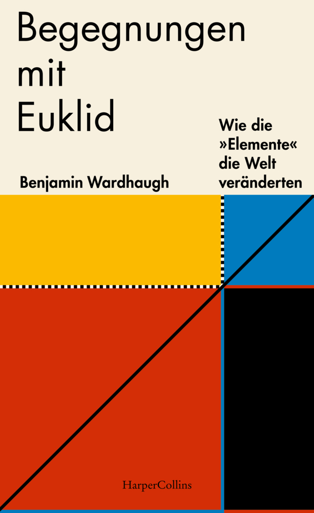 Begegnungen mit Euklid - Wie die »Elemente« die Welt veränderten main product photo