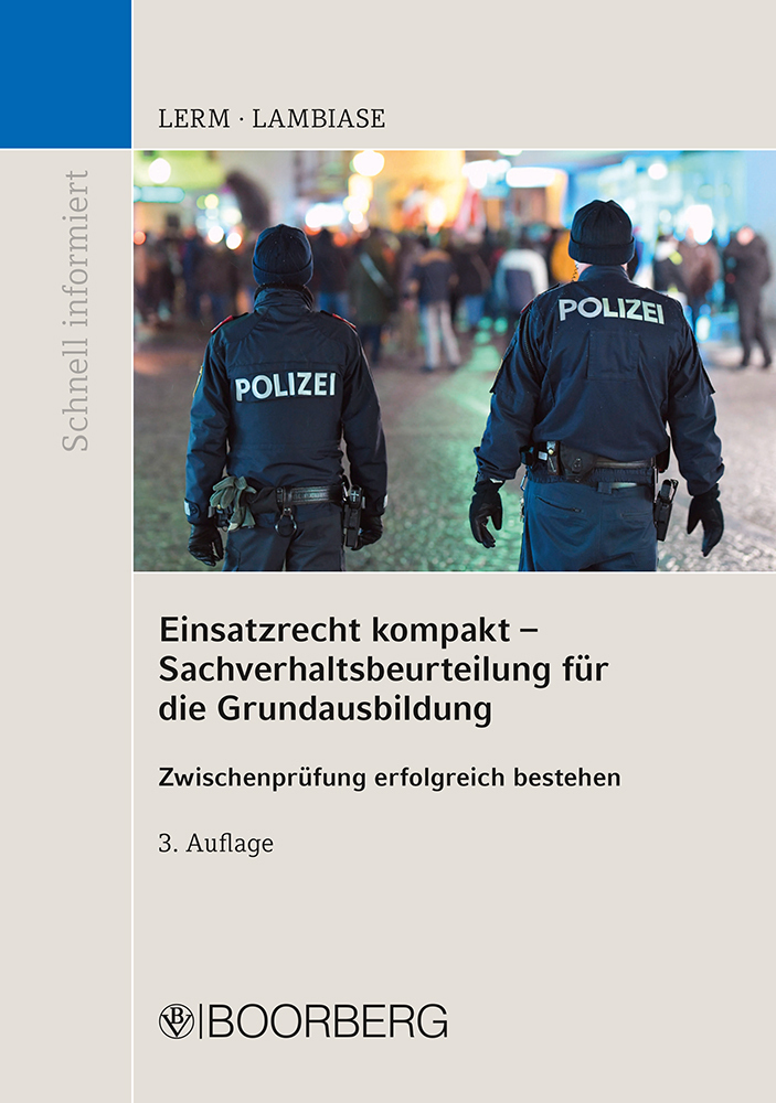 Einsatzrecht kompakt - Sachverhaltsbeurteilung für die Grundausbildung main product photo