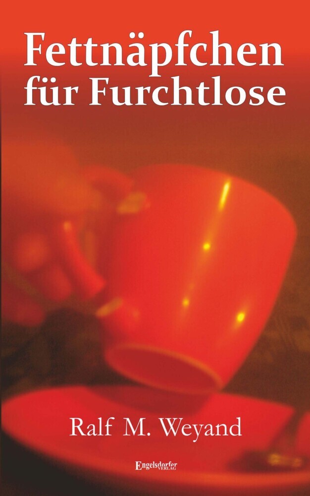 Fettnäpfchen für Furchtlose main product photo