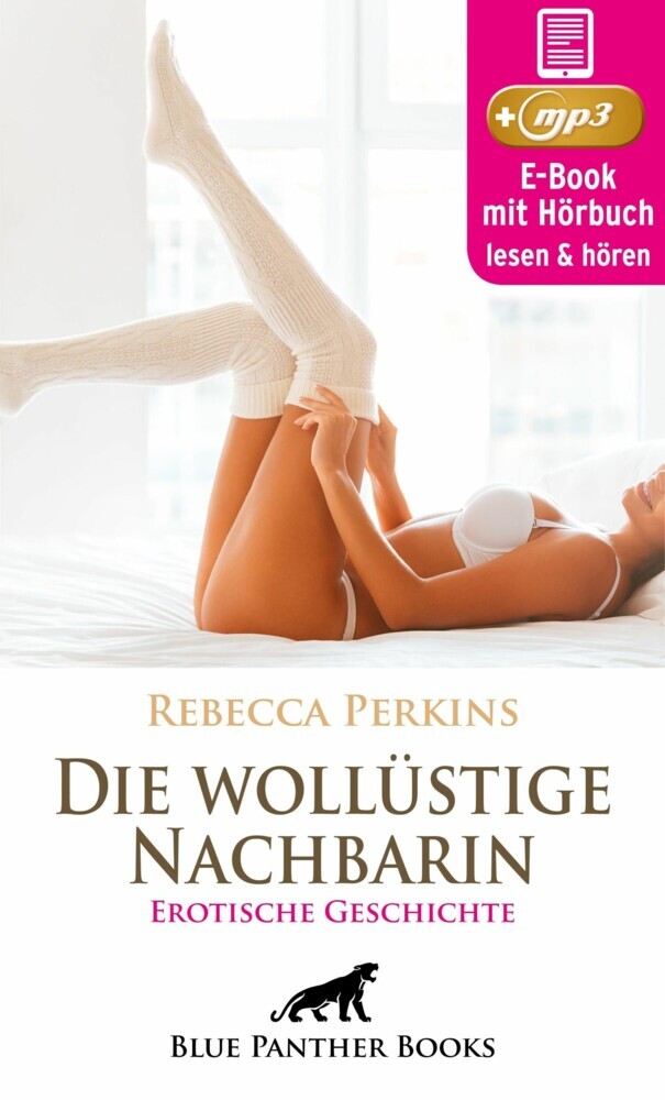 Die wollüstige Nachbarin | Erotik Audio Story | Erotisches Hörbuch main product photo