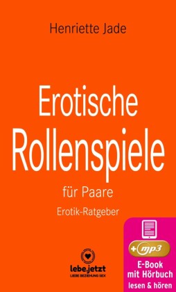 Erotische Rollenspiele für Paare | Erotischer Ratgeber
