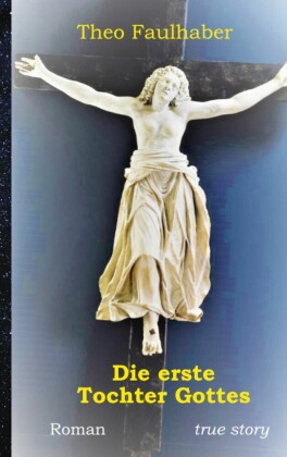 Die erste Tochter Gottes