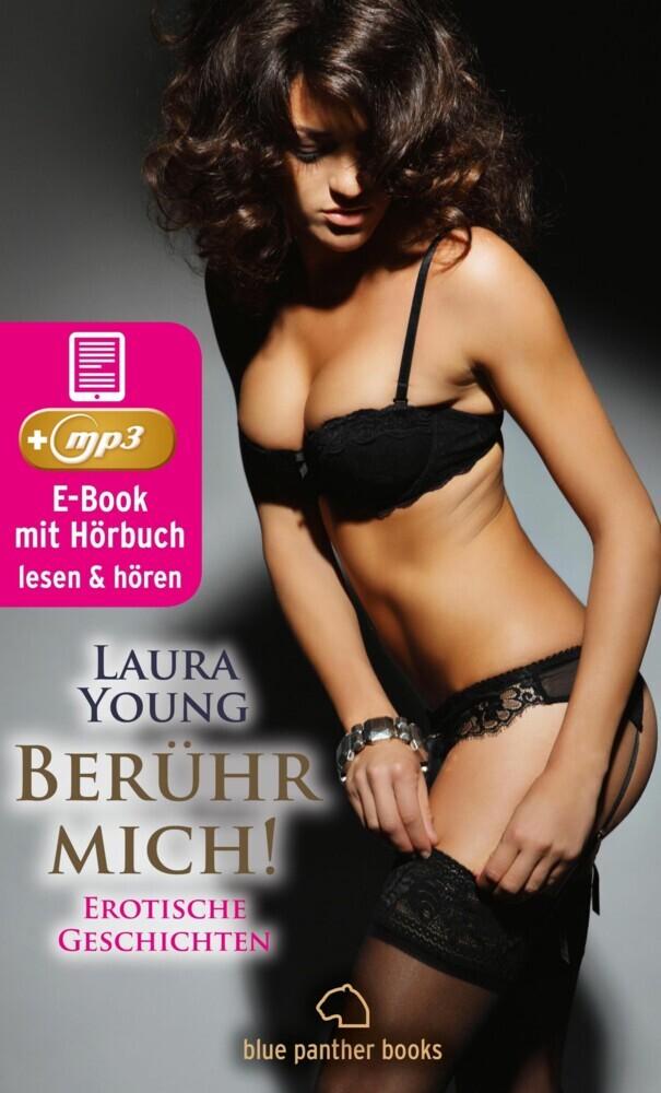 Berühr mich! Erotische Geschichten | Erotik Audio Story | Erotisches Hörbuch main product photo