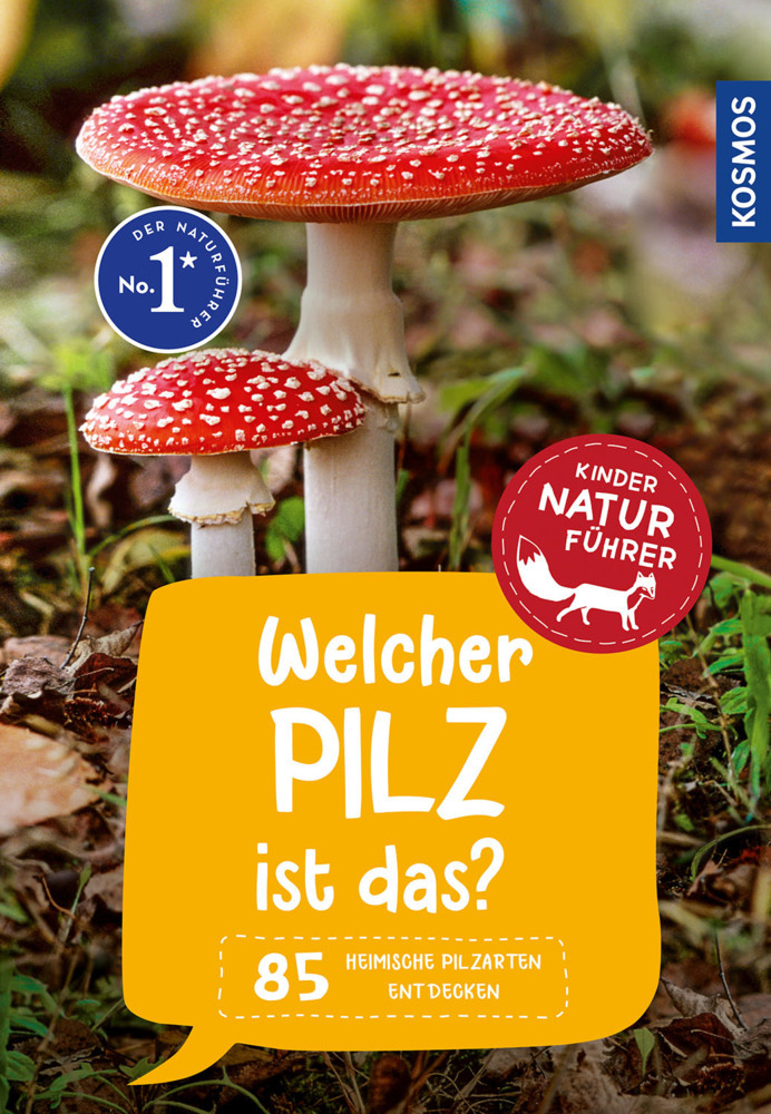 Welcher Pilz ist das? Kindernaturführer main product photo
