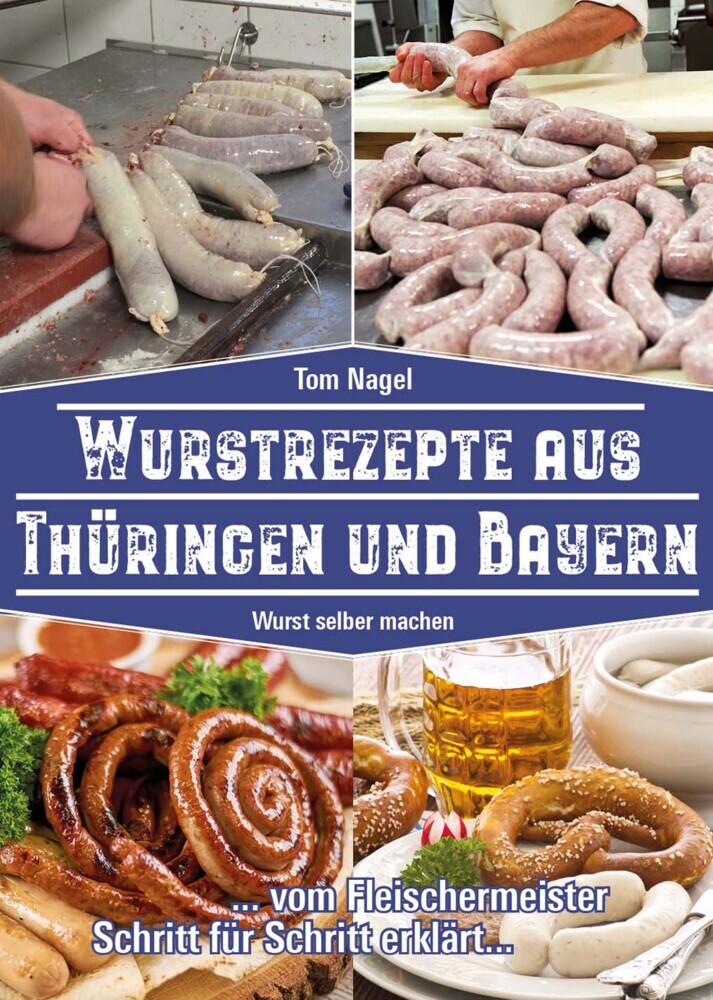 Wurstrezepte aus Thüringen und Bayern main product photo