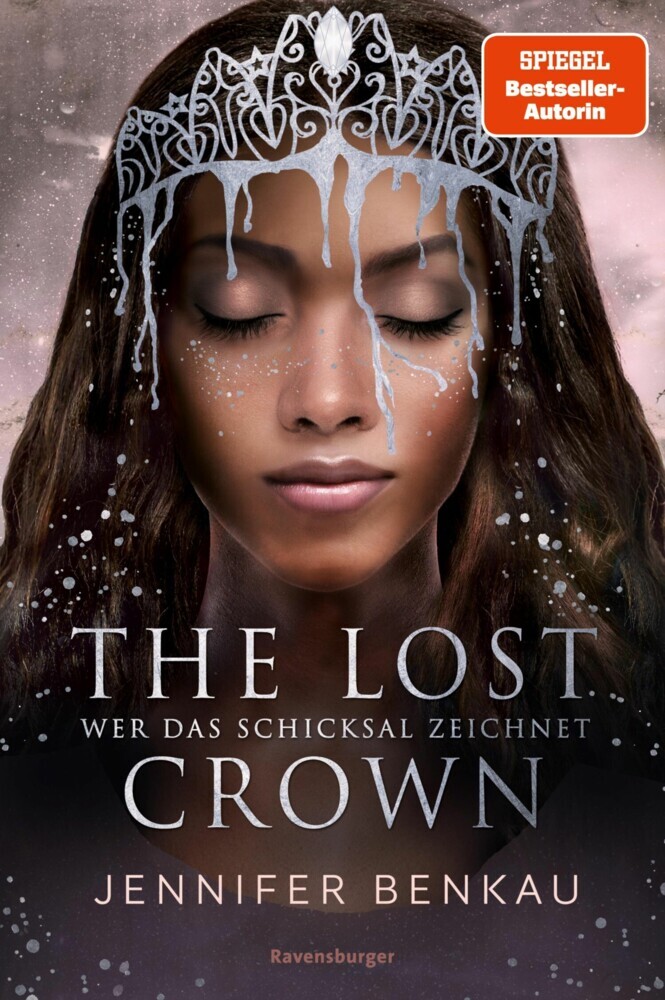 The Lost Crown, Band 2: Wer das Schicksal zeichnet (Epische Romantasy von SPIEGEL-Bestsellerautorin Jennifer Benkau) main product photo