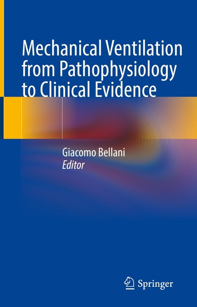 Mechanical Ventilation from Pathophysiology to Clinical Evidence main product photo