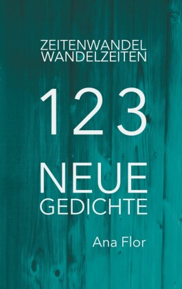Zeitenwandel-Wandelzeiten