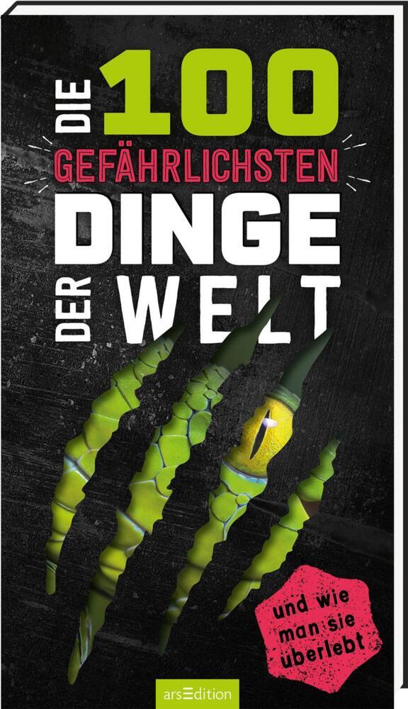 Die 100 gefährlichsten Dinge der Welt main product photo