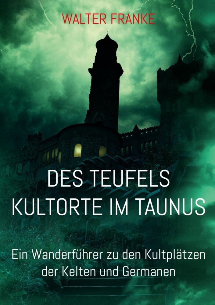 Des Teufels Kultorte im Taunus main product photo