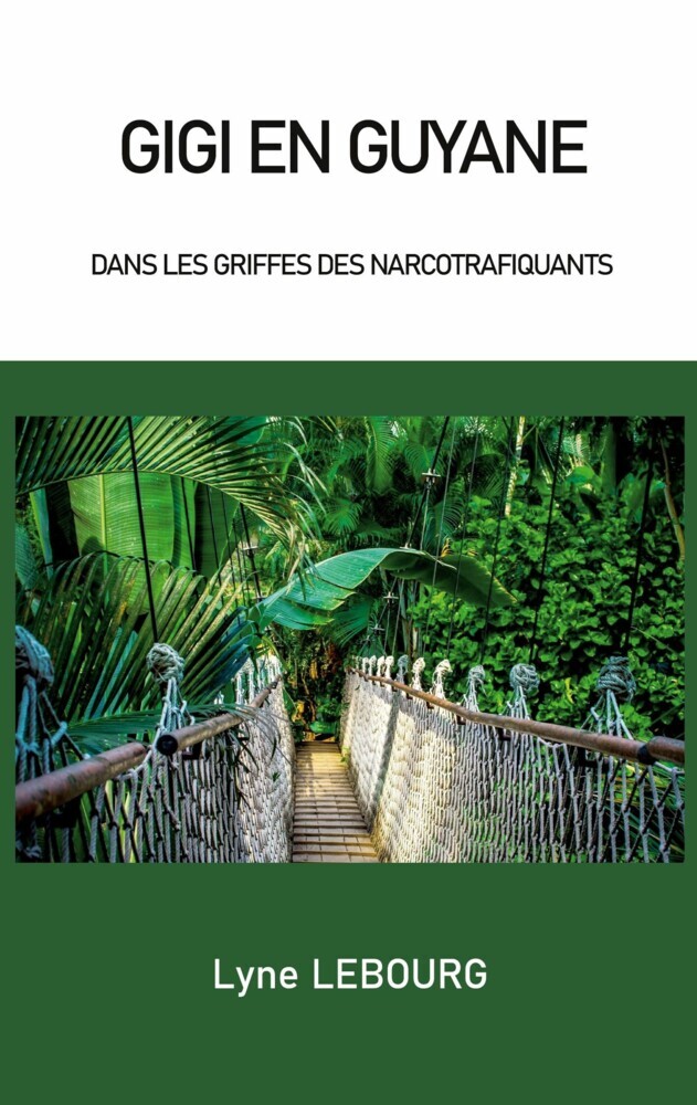 Gigi en Guyane main product photo