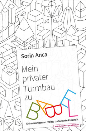 Mein privater Turmbau zu Babel