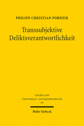 Transsubjektive Deliktsverantwortlichkeit