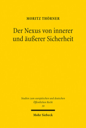 Der Nexus von innerer und äußerer Sicherheit