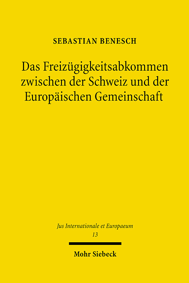 Das Freizügigkeitsabkommen zwischen der Schweiz und der Europäischen Gemeinschaft main product photo
