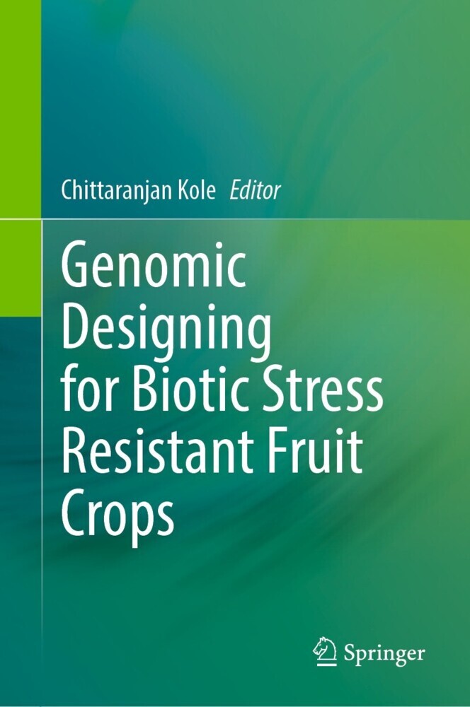 Genomic Designing for Biotic Stress Resistant Fruit Crops main product photo