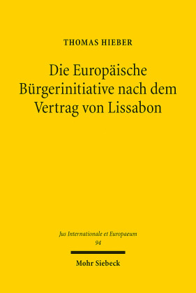 Die Europäische Bürgerinitiative nach dem Vertrag von Lissabon