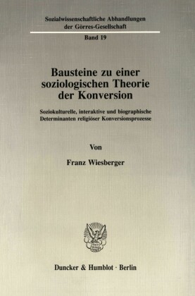Bausteine zu einer soziologischen Theorie der Konversion.