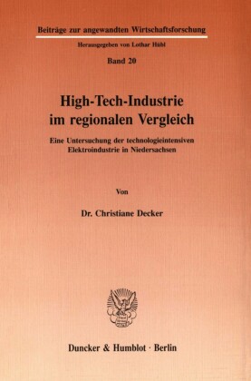High-Tech-Industrie im regionalen Vergleich.