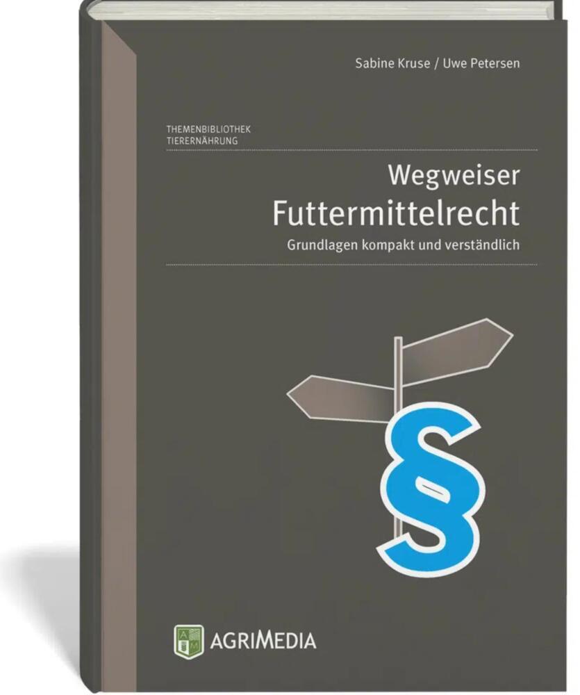 Wegweiser Futtermittelrecht main product photo