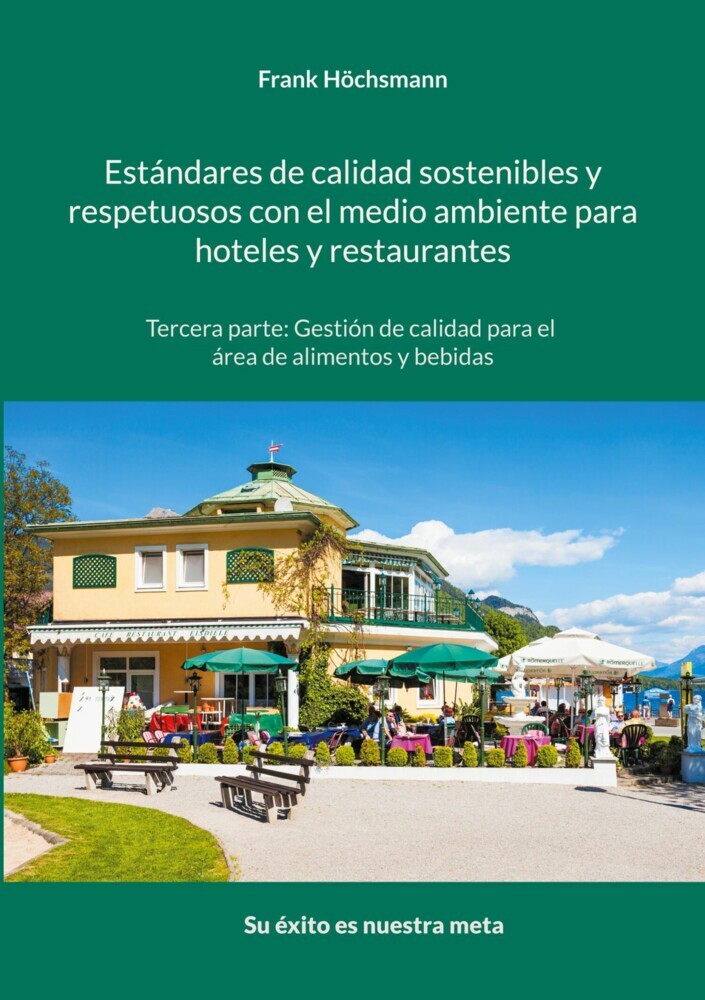 Estándares de calidad sostenibles y respetuosos con el medio ambiente para hoteles y restaurantes main product photo