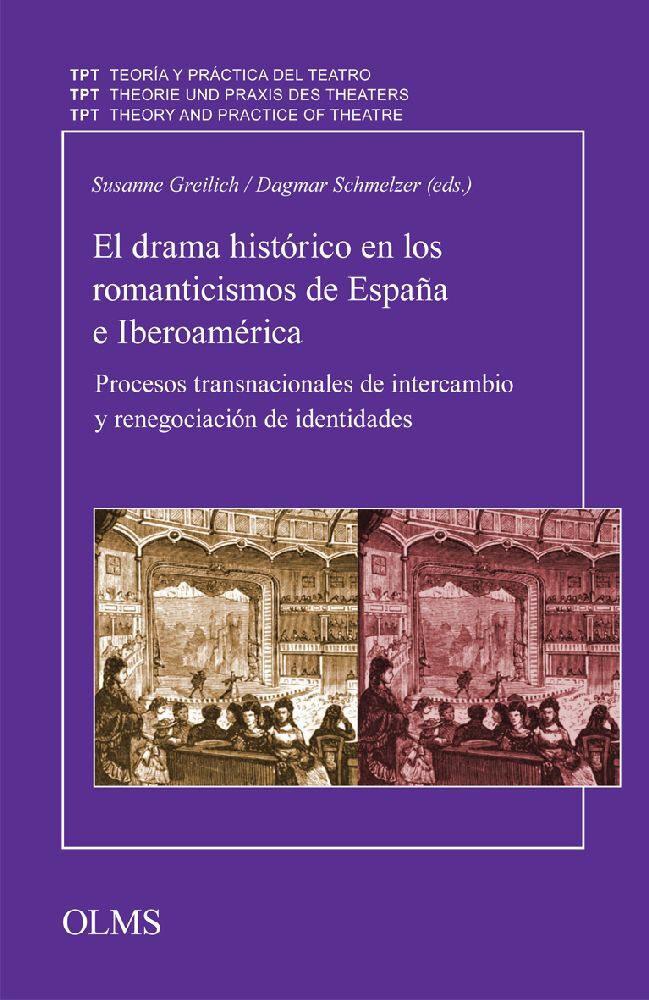 El drama histórico en los romanticismos de España e Iberoamérica main product photo
