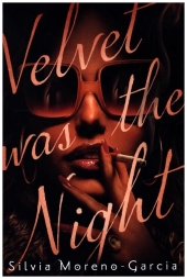 Velvet was the Night