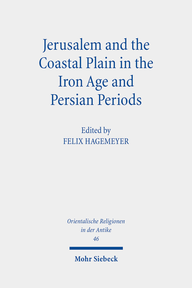 Jerusalem and the Coastal Plain in the Iron Age and Persian Periods main product photo