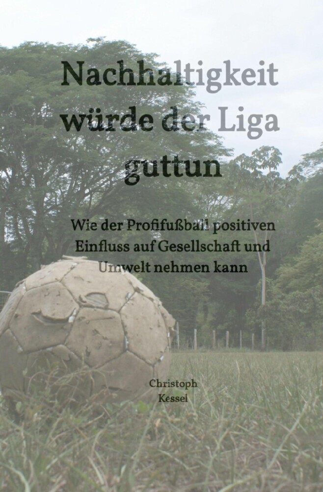 Nachhaltigkeit würde der Liga guttun main product photo
