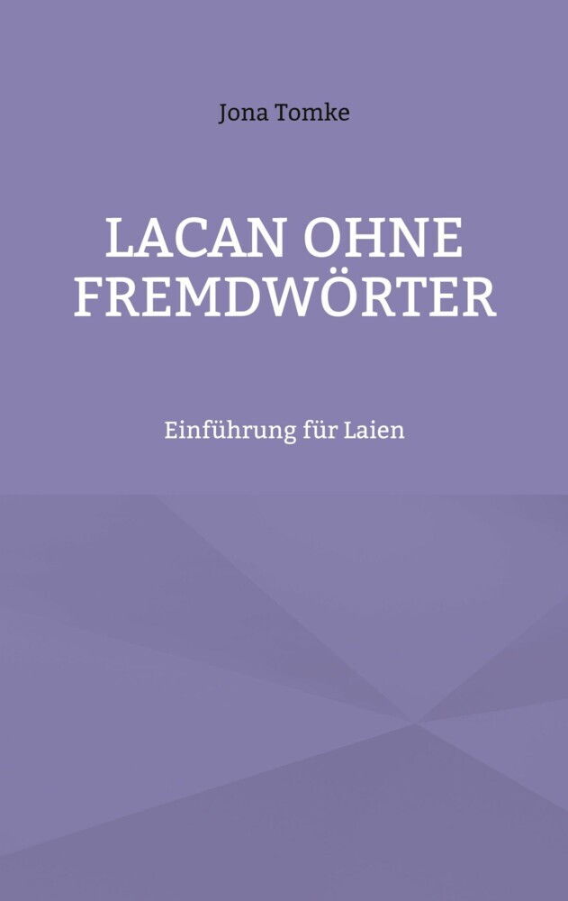 Lacan ohne Fremdwörter main product photo