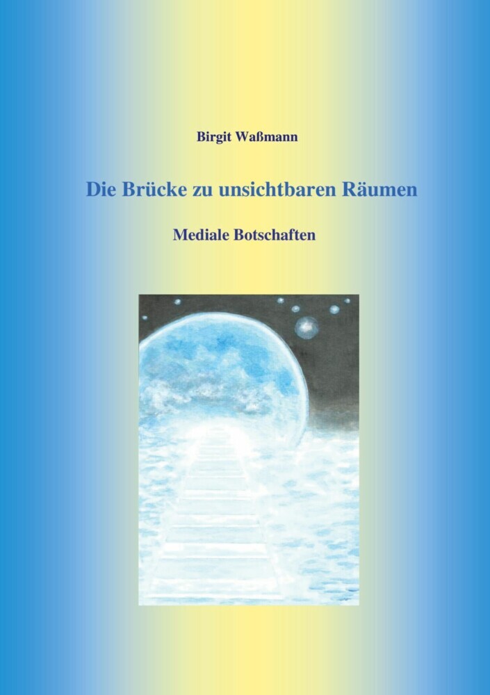 Die Brücke zu unsichtbaren Räumen main product photo