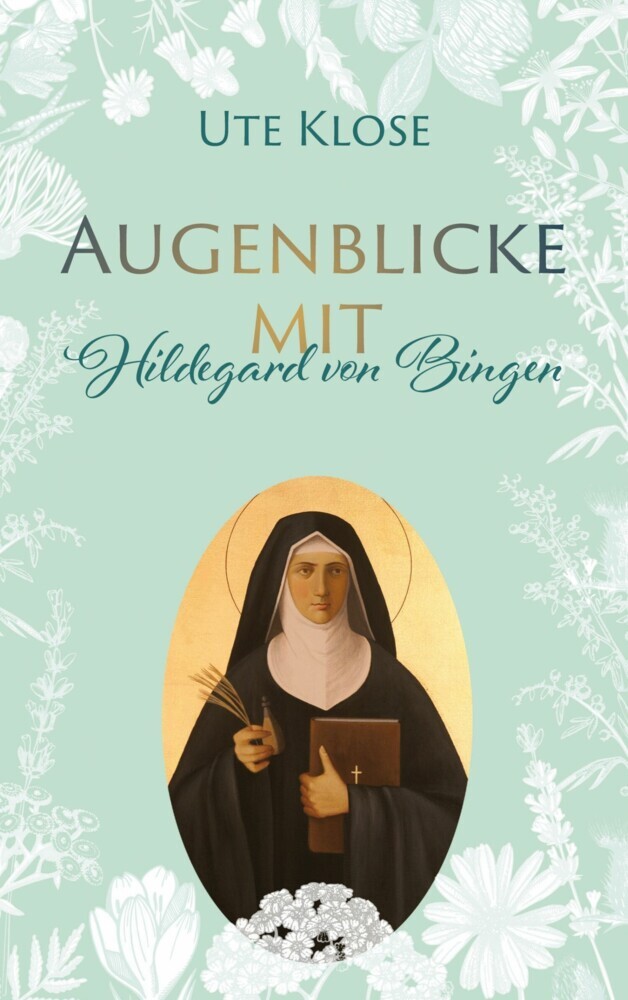 Augenblicke mit Hildegard von Bingen main product photo