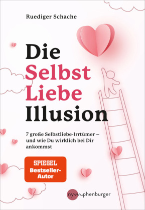 Die Selbstliebe-Illusion