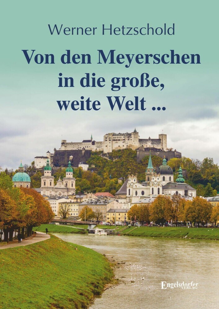 Von den Meyerschen in die große, weite Welt ... main product photo