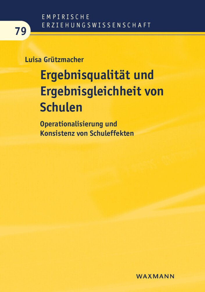 Ergebnisqualität und Ergebnisgleichheit von Schulen main product photo