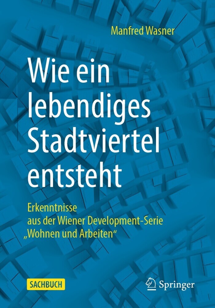 Wie ein lebendiges Stadtviertel entsteht main product photo