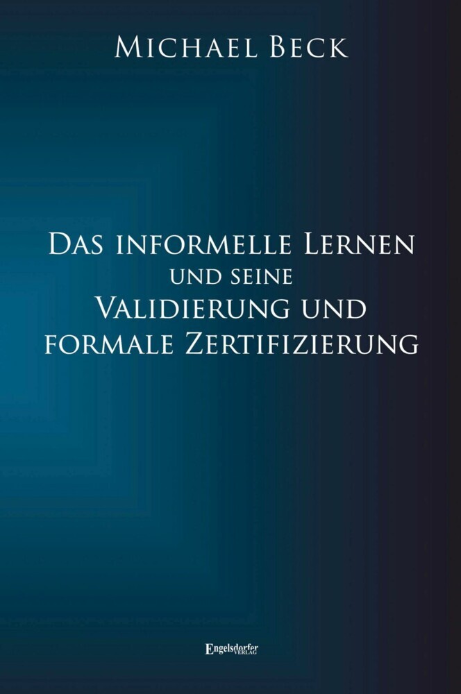 Das informelle Lernen und seine Validierung und formale Zertifizierung main product photo