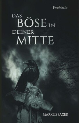 Das Böse in deiner Mitte