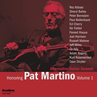 Honoring Pat Martino. Vol.1, 1 Audio-CD