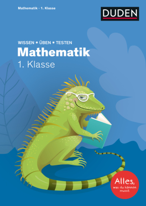 Wissen - Üben - Testen: Mathematik 1. Klasse