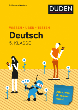 Wissen - Üben - Testen: Deutsch 5. Klasse