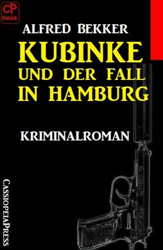 Kubinke und der Fall in Hamburg: Kriminalroman main product photo