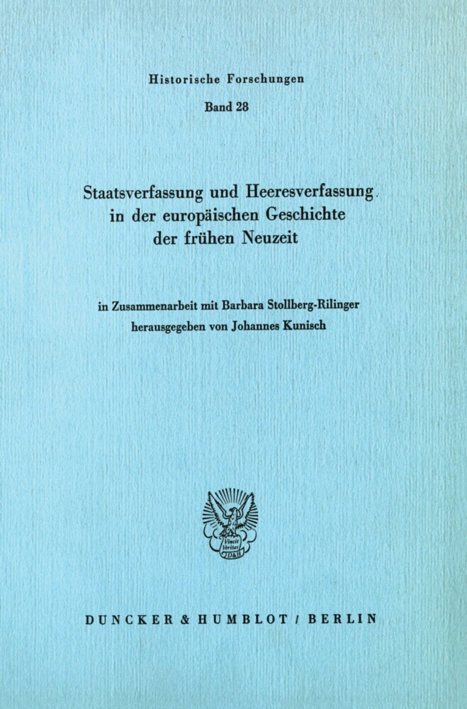 Staatsverfassung und Heeresverfassung in der europäischen Geschichte der frühen Neuzeit. main product photo